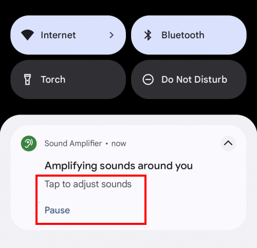 Tap the Sound Amplifier notification to return to Sound Amplifier, or tap Pause